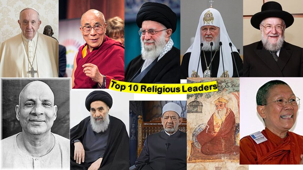 Top 10 Religious Leaders: Introduction, List, Short Information, Wiki Links, and Keynotes